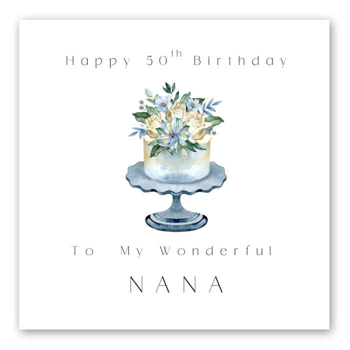 50th Birthday Card for Nana - Floral Cake - Front of Card