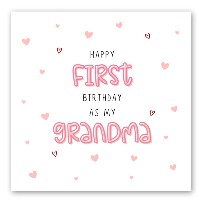 Birthday Card for Grandma - First as Grandma - Front of Card