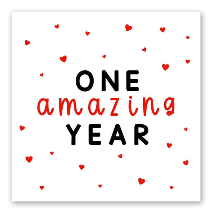 1st Anniversary Card - One Amazing Year - Front of Card